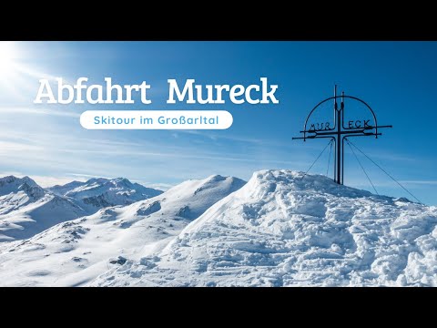 Skitour: Abfahrt vom Mureck im Großarltal