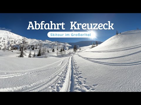 Skitour: Abfahrt vom Kreuzeck im Großarltal