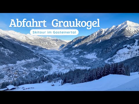 Skitour: Abfahrt vom Graukogel im Gasteinertal